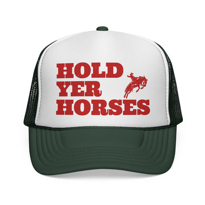 Hold Yer Horses Trucker Hat | Cowgirl Vibes Snapback by Otto
