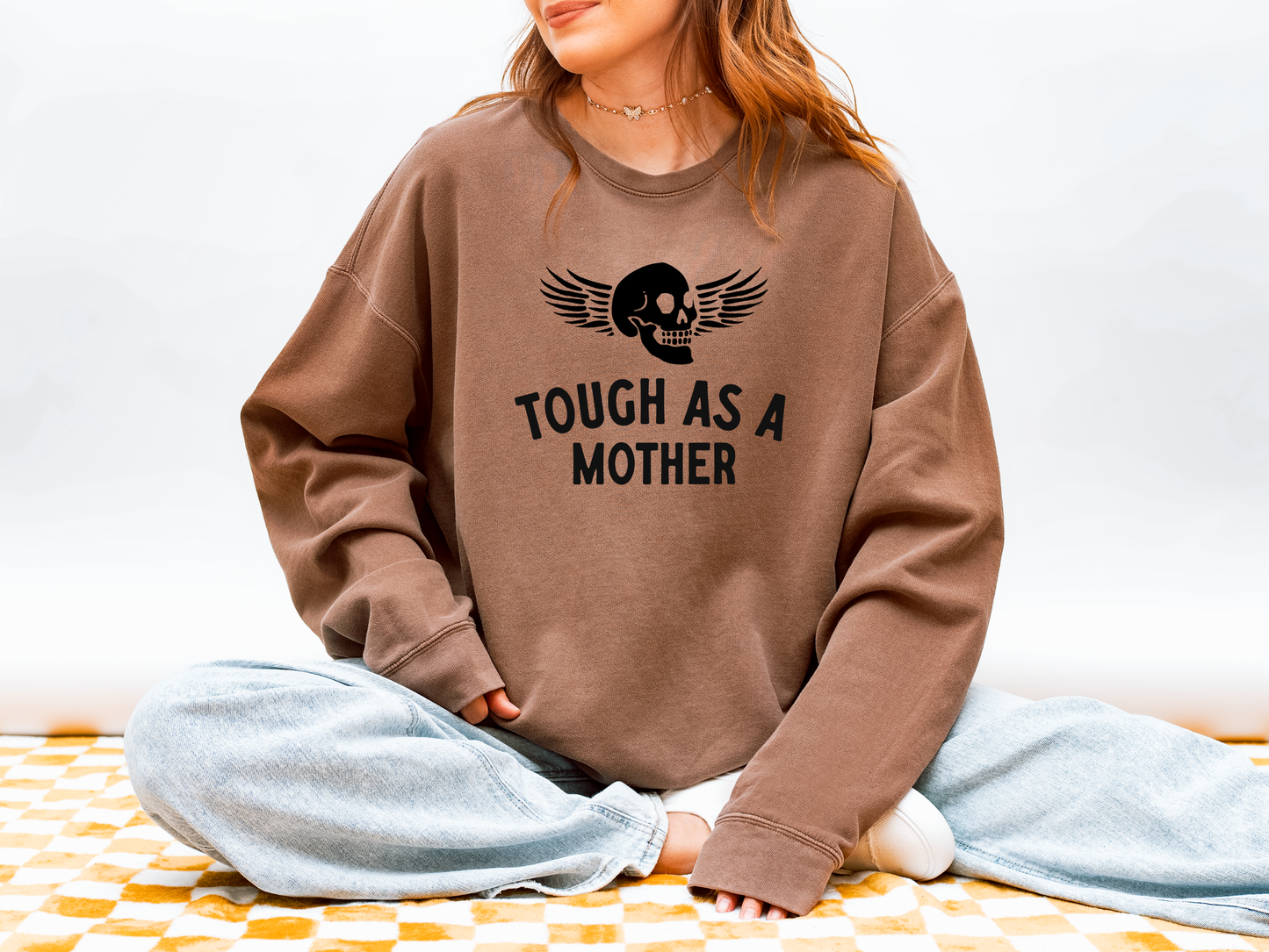 Tough As A Mother Comfort Colors® Crewneck Sweatshirt