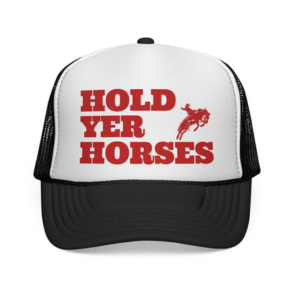Hold Yer Horses Trucker Hat | Cowgirl Vibes Snapback by Otto