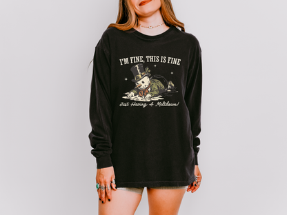 I’m Fine This Is Fine Meltdown Snowman Long Sleeve Tee