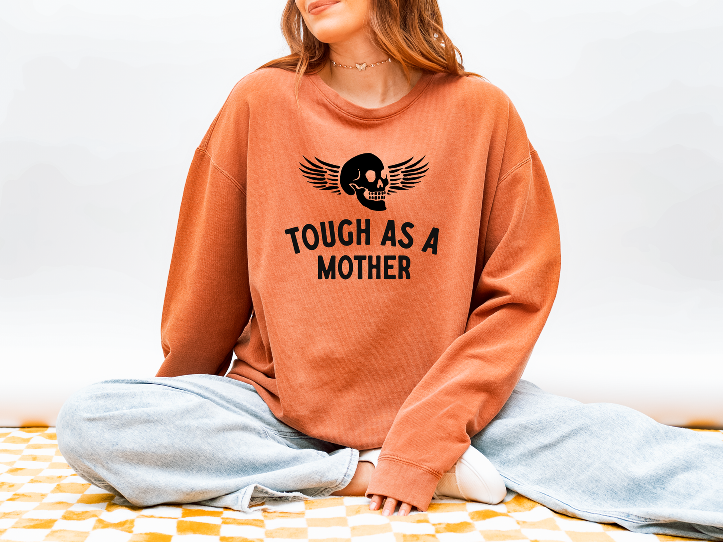 Tough As A Mother Comfort Colors® Crewneck Sweatshirt