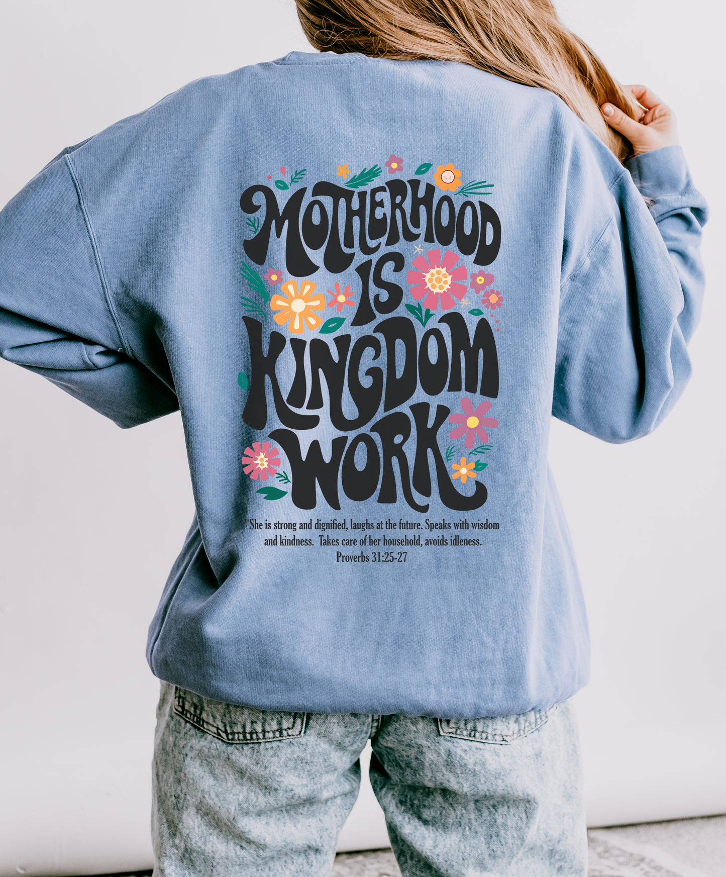 Motherhood Is Kingdom Work - Comfort Colors® Long Sleeve Tee