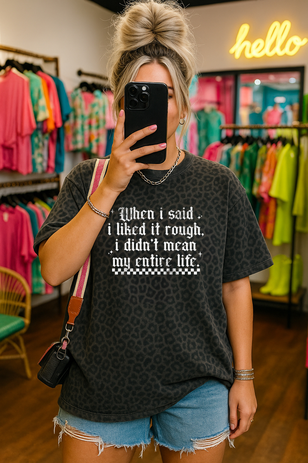 When I Said I Liked It Rough I Didn't Mean My Entire Life T-Shirt