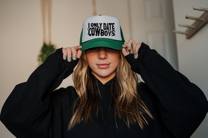 I Only Date Cowboys Otto® Trucker Hat