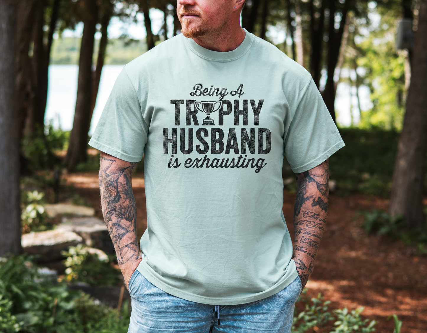 Trophy Husband T-Shirt | Funny Graphic Tee for Men | Casual Humor Shirt